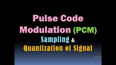 Pulse Code Modulation Pcm Sampling And Quantization Of Signal Hd