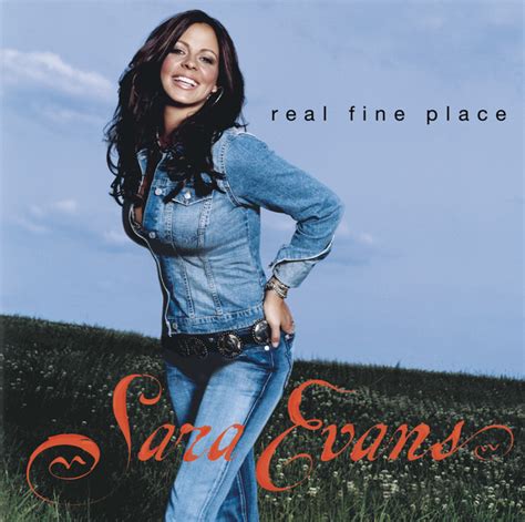 Real Fine Place Album By Sara Evans Spotify