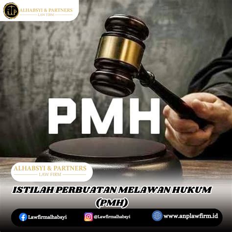 Mengenal Konsep Perbuatan Melawan Hukum Pmh Dalam Hukum Pidana Dan