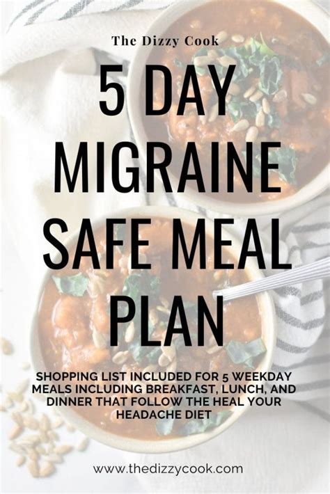 5 Day Migraine Safe Meal Plan The Dizzy Cook
