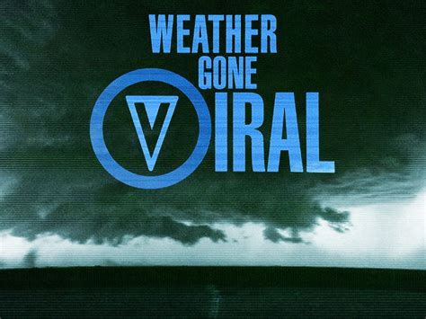 Prime Video Weather Gone Viral