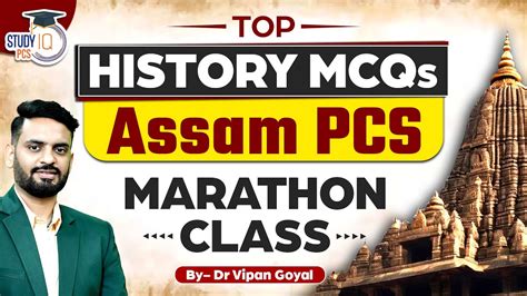 Top History Mcqs For Assam Pcs Mcq Marathon Class By Dr Vipan Goyal