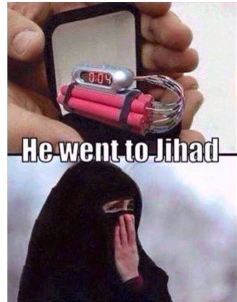 he went to jihad unexpected jihad know your meme