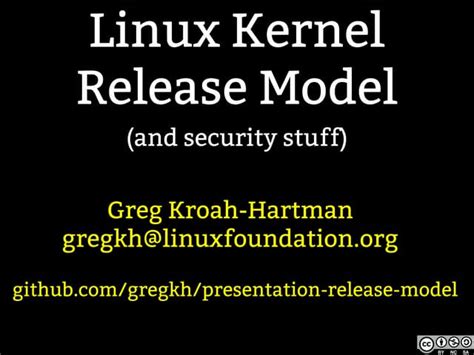 Kernel Recipes 2017 Linux Kernel Release Model Greg Kh Ppt