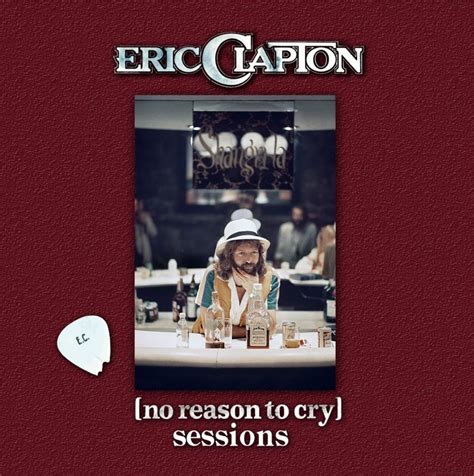 Eric Clapton No Reason To Cry Sessions 【2cd】 Boardwalk