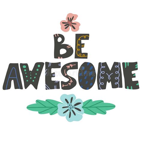You Are Awesome Hand Drawn Vector Lettering Hand Drawn Inspiring And
