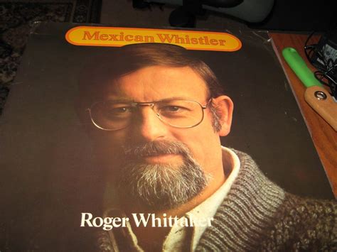 Roger Whittaker Mexican Whistler Music