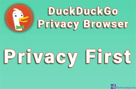 Duckduckgo Privacy Browser Privacy First ‐ Reviews App