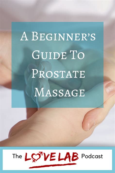The Benefits Of Prostate Massage Artofit