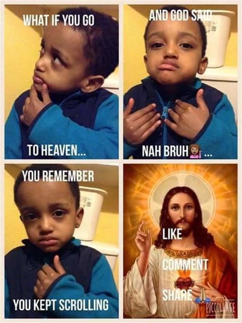 What If You Wanted to Go To Heaven | Know Your Meme