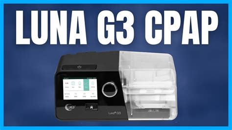 How To Use Your Luna G3 CPAP Device YouTube