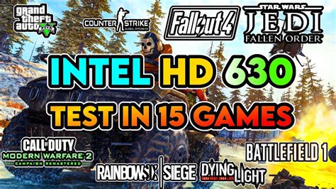Intel Hd Graphics 630 In 2020 Test In 15 Games 720p Gaming