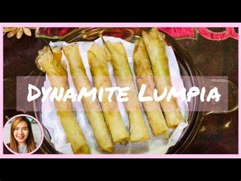Mix well then set aside. HOW TO MAKE DYNAMITE LUMPIA | MADE EASY - YouTube