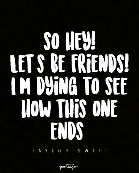 28 Sweet Taylor Swift Quotes About Friendship From Her Best Song Lyrics