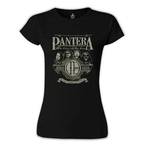 Pantera High Noon Siyah Kadın Tshirt Lord Tshirt
