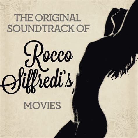 ‎the Original Soundtrack Rocco Siffredis Movies De Camboni And Coniglio