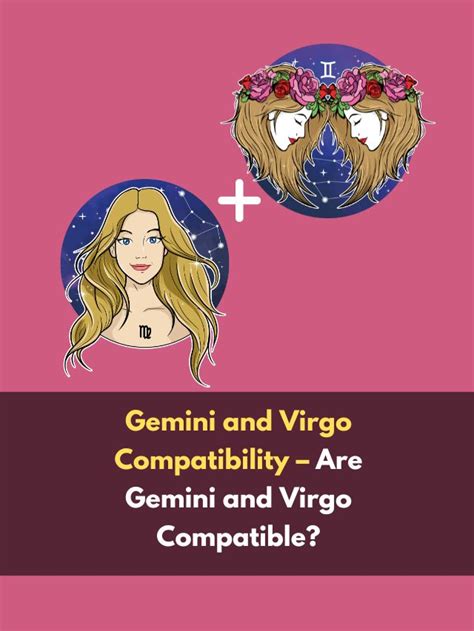 Gemini And Virgo Compatibility Are Gemini And Virgo Compatible