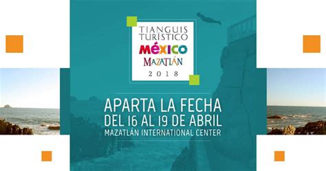 Tianguis Turístico 2018 Consejo De Promoción Turística De México
