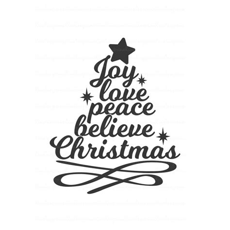 Joy Love Peace Believe Christmas Svg Christmas Tree Svg Etsy