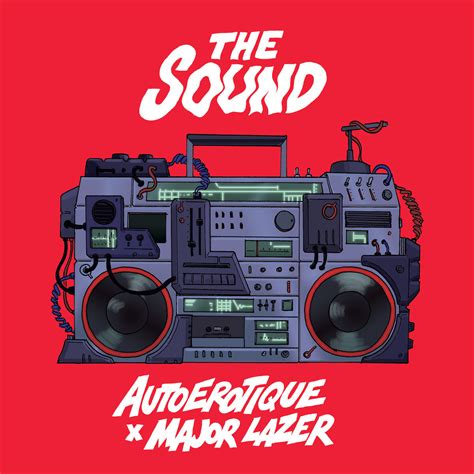 The Sound Feat Major Lazer