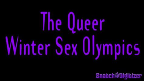 queer winter sex olympics opening ceremonies karrie kellie clips4sale