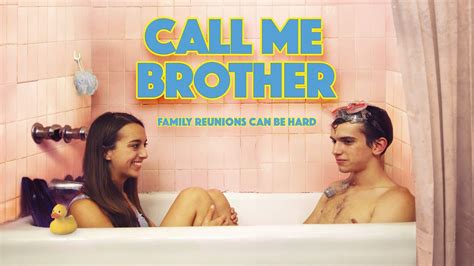 CALL ME BROTHER Official Trailer Comedy YouTube