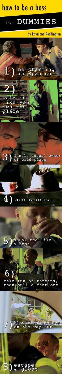 How To Be A Boss Or Dummies In Tv Shows Funny The Blacklist