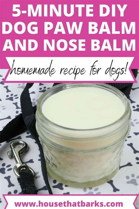 5 Minute Diy Dog Paw Balm For Dry Cracked Paws House That Barks