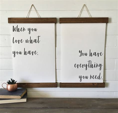 When You Love What You Have You Have Everything You Needcanvas Art