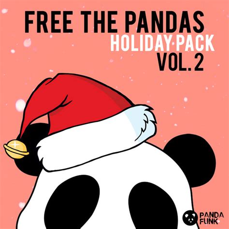 Free The Pandas Holiday Pack Compilation By Various Artists Spotify