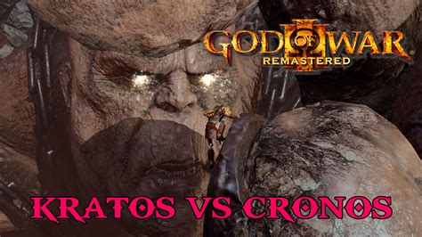 God Of War 3 Kratos Vs Cronos