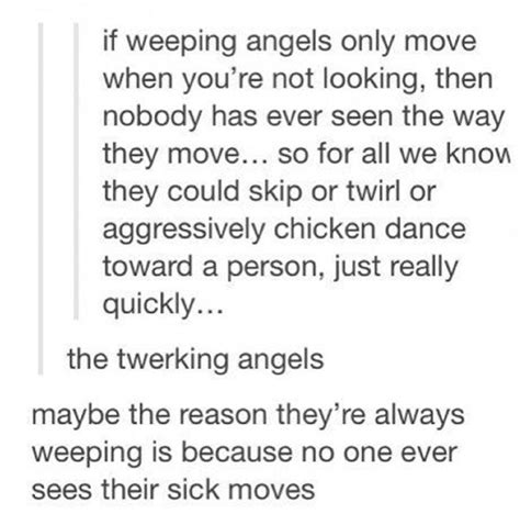 Why Weeping Angels Weep Meme Collection Weeping Angel Doctor Who