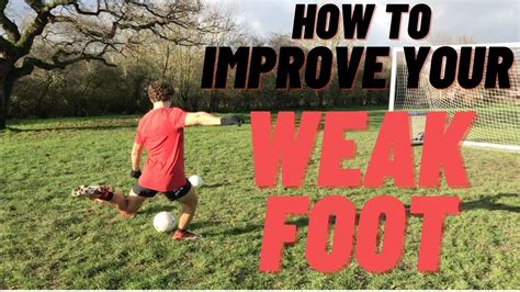 How To Improve Your Weak Foot Easy Steps And Training Drills Youtube