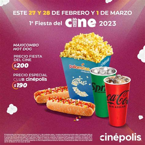 Fiesta Del Cine Precios De Entradas Y Combos En Cin Polis Cinemex Y M S