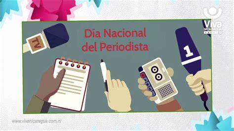 nicaragua celebra el día nacional de periodista youtube
