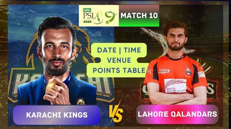 PSL 9 Match 10 Karachi Kings Vs Lahore Qalandars Kk Vs Lq Psl 9