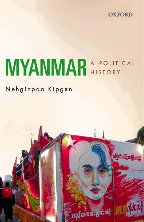 All the files contain myanmar script in addition to english romanization. (PDF) Myanmar: A Political History