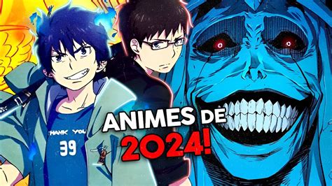 Animes Mais Esperados De 2024 Janeiro Youtube