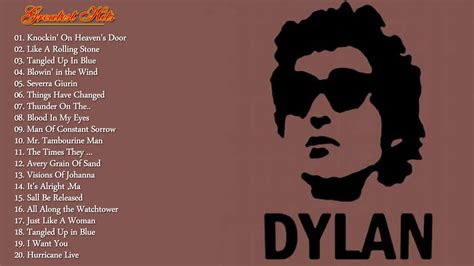 Bob Dylan Collection 2017 Greatest Hits Full Album Of Bob Dylan Youtube