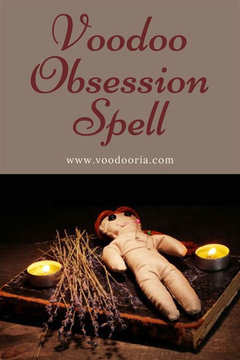 Obsession Spell To Make Someone Obsessed With You Voodooria Easy Love Spells Spelling