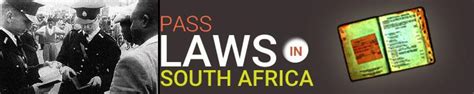 Pass Laws In South Africa South African History Online