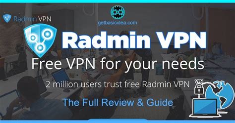 radmin vpn download features review and setup guide r radminvpn