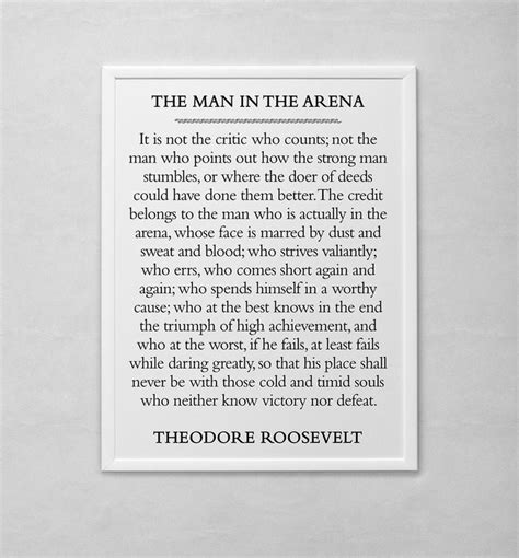 The Man In The Arena Quote By Theodore Roosevelt Printable Etsy Motivational Posters Work