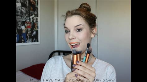 My Must Have Makeup Brushes Olivia Sevil ♡ Youtube