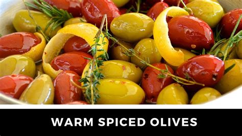 Warm Spiced Olives Recipe Youtube
