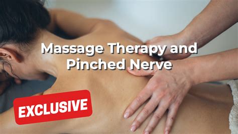 Massage Therapy And Pinched Nerve American Massage Council