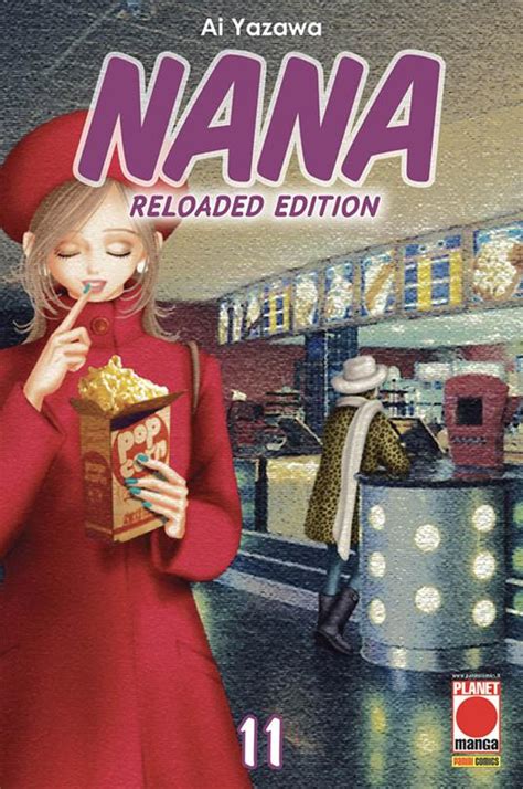 nana reloaded edition vol 11 ai yazawa libro panini comics planet manga ibs