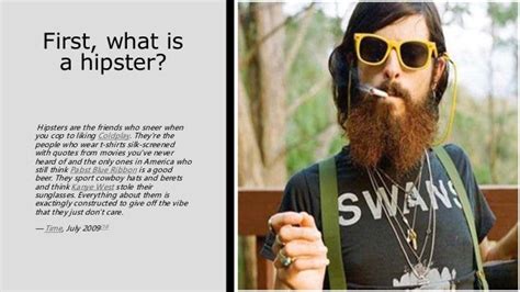 Here There Be Hipsters