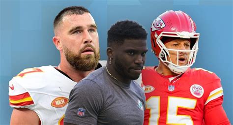 Tyreek Hill Has Brutal Message For Travis Kelce Patrick Mahomes