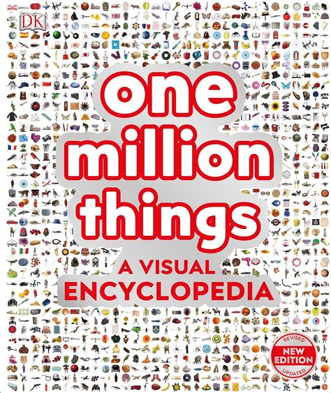 One Million Things A Visual Encyclopedia Dk 9781465480514 Amazon